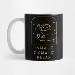 Inhale Exhale Relax Mug